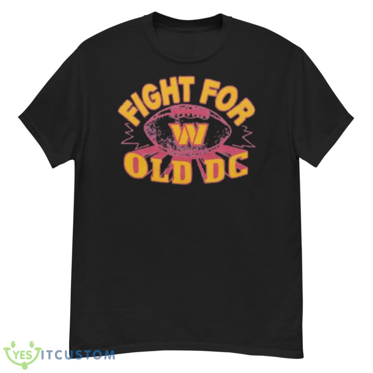 Fight for old DC Washington Commanders shirt 12 Fight for old DC Washington Commanders shirt - G500 Men’s Classic T-Shirt