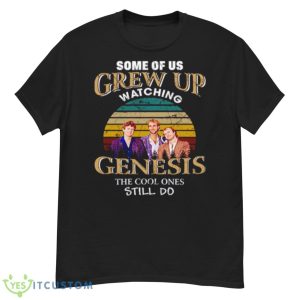 Grew Up Listen To Genesis shirt - G500 Men’s Classic T-Shirt