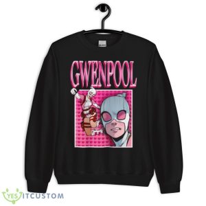 Gwenpool Deadpool Spiderman shirt - Unisex Crewneck Sweatshirt