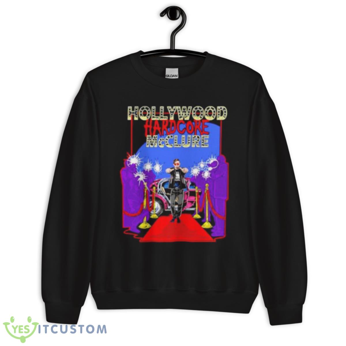 Hollywood Hardcoew McClure shirt 13 Hollywood Hardcoew McClure shirt - Unisex Crewneck Sweatshirt