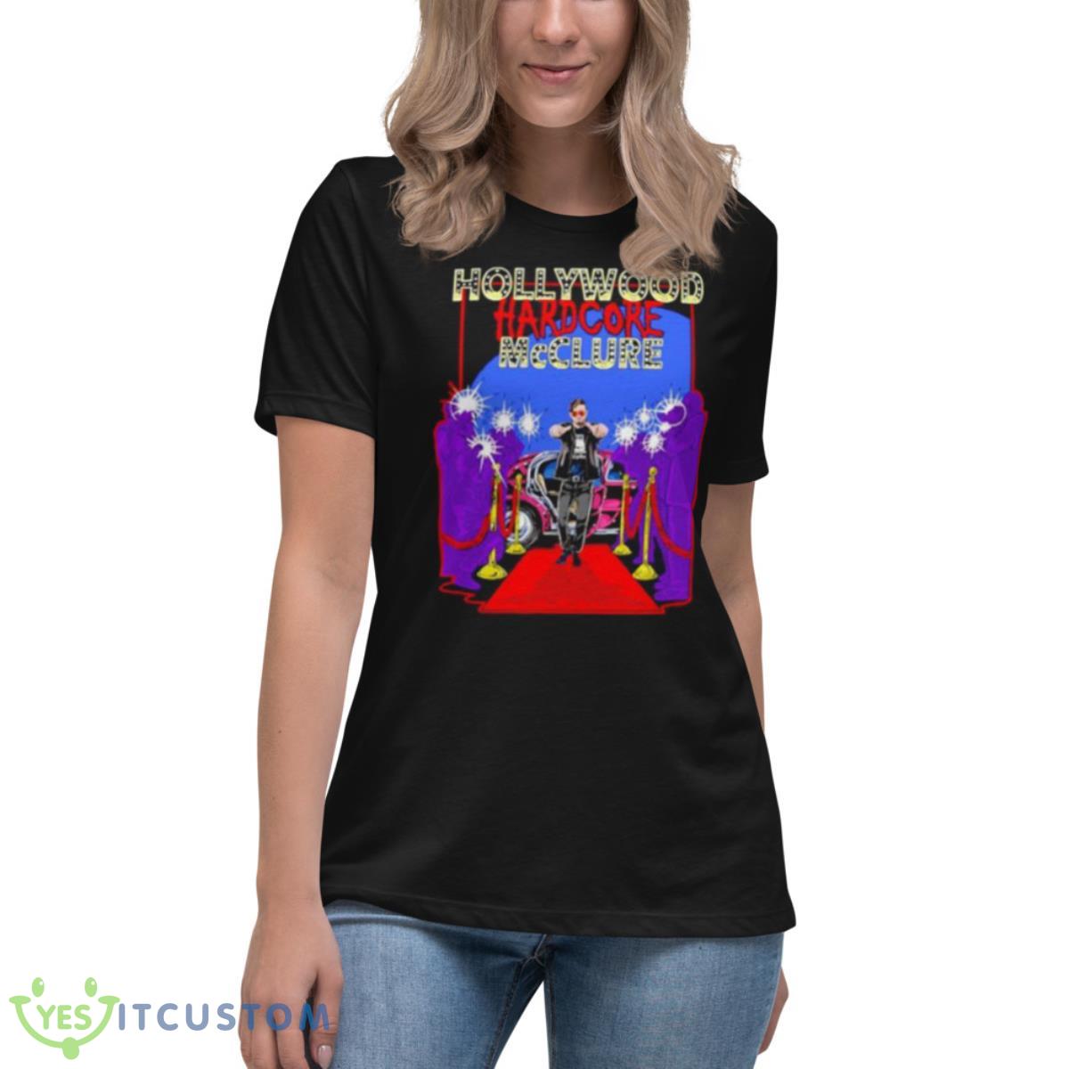 Hollywood Hardcoew McClure shirt 6 Hollywood Hardcoew McClure shirt - Women's Relaxed Short Sleeve Jersey Tee