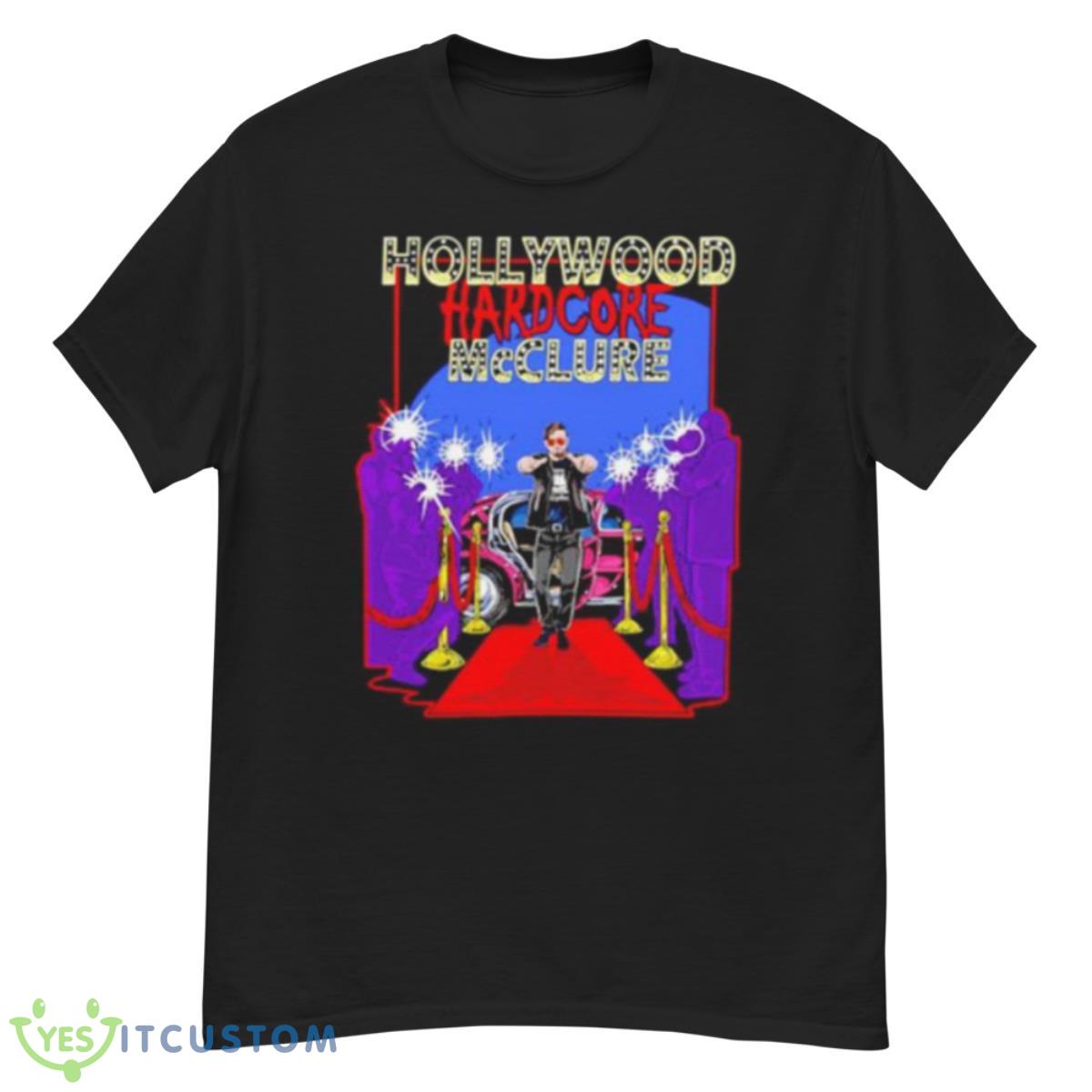 Hollywood Hardcoew McClure shirt 12 Hollywood Hardcoew McClure shirt - G500 Men’s Classic T-Shirt