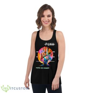 Hurts 2b Human Pink P!nk Singer Design shirt Product Photo 9