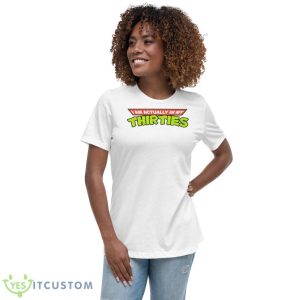 I Am Actually In My Thirties Shirt - Women's Relaxed Short Sleeve Jersey Tee