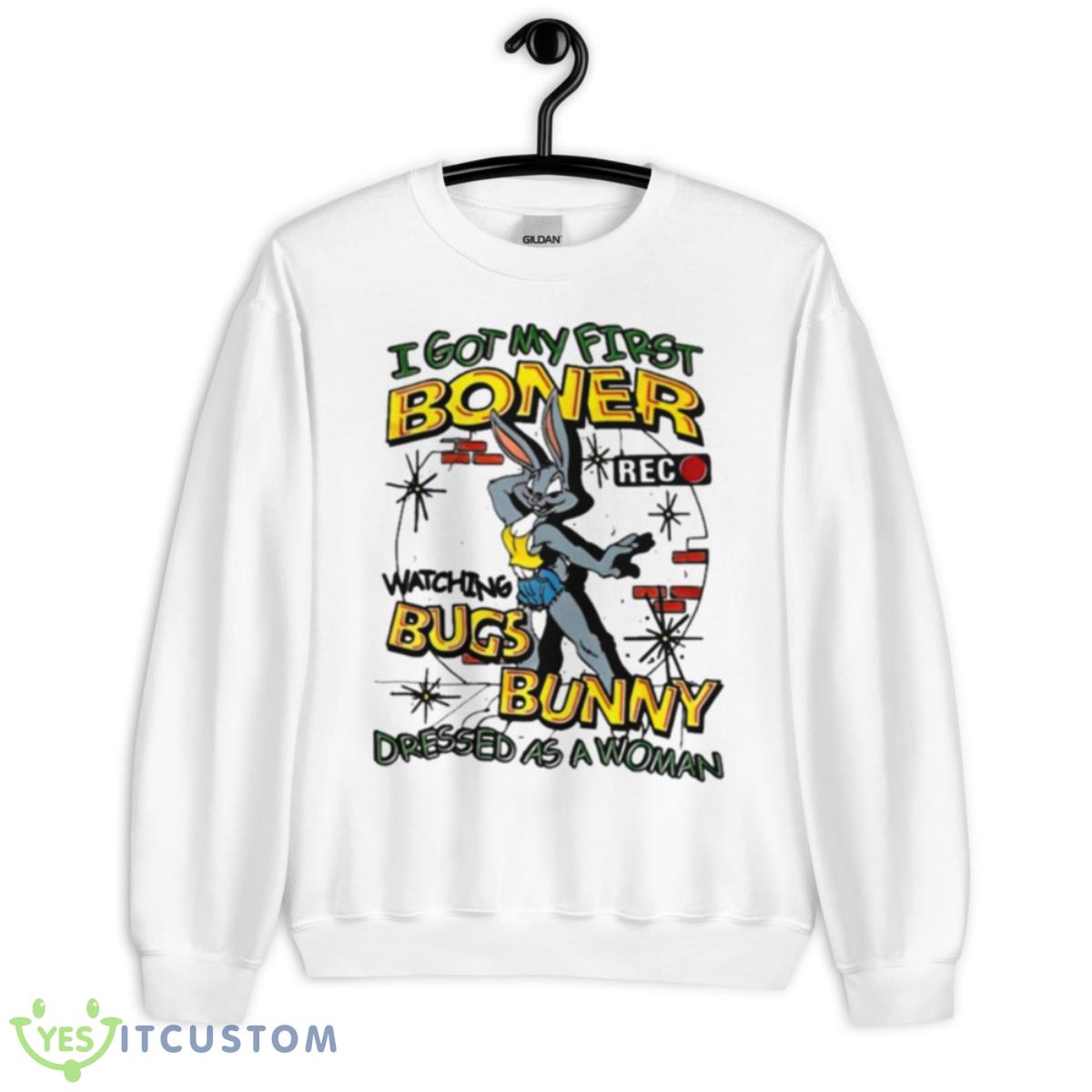 I got my first boner watching bugs bunny dressed as a woman T shirt 2 I got my first boner watching bugs bunny dressed as a woman T shirt - Unisex Heavy Blend Crewneck Sweatshirt