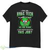 I’m Hvac Tech Of Course I’m Crazy Do You Think A Sane Person Would Do This Job Shirt - G500 Men’s Classic T-Shirt