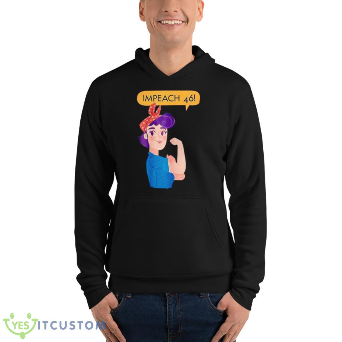 Impeach 46 Biden Stronger Girl Shirt 4 Impeach 46 Biden Stronger Girl Shirt - Unisex Fleece Pullover Hoodie