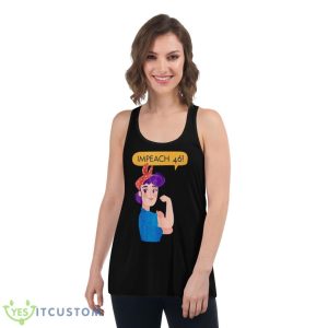 Impeach 46 Biden Stronger Girl Shirt 10 Impeach 46 Biden Stronger Girl Shirt - Women's Flowy Racerback Tank
