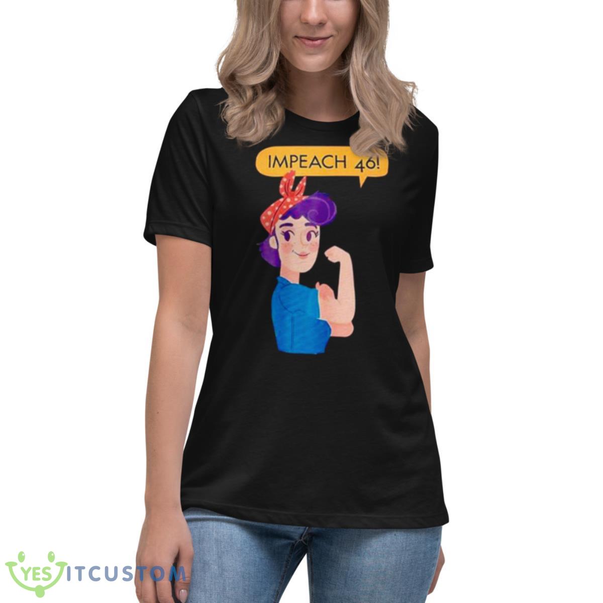 Impeach 46 Biden Stronger Girl Shirt 6 Impeach 46 Biden Stronger Girl Shirt - Women's Relaxed Short Sleeve Jersey Tee