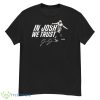In Josh Jacobs We Trust Josh Jacobs Lv Team shirt - G500 Men’s Classic T-Shirt