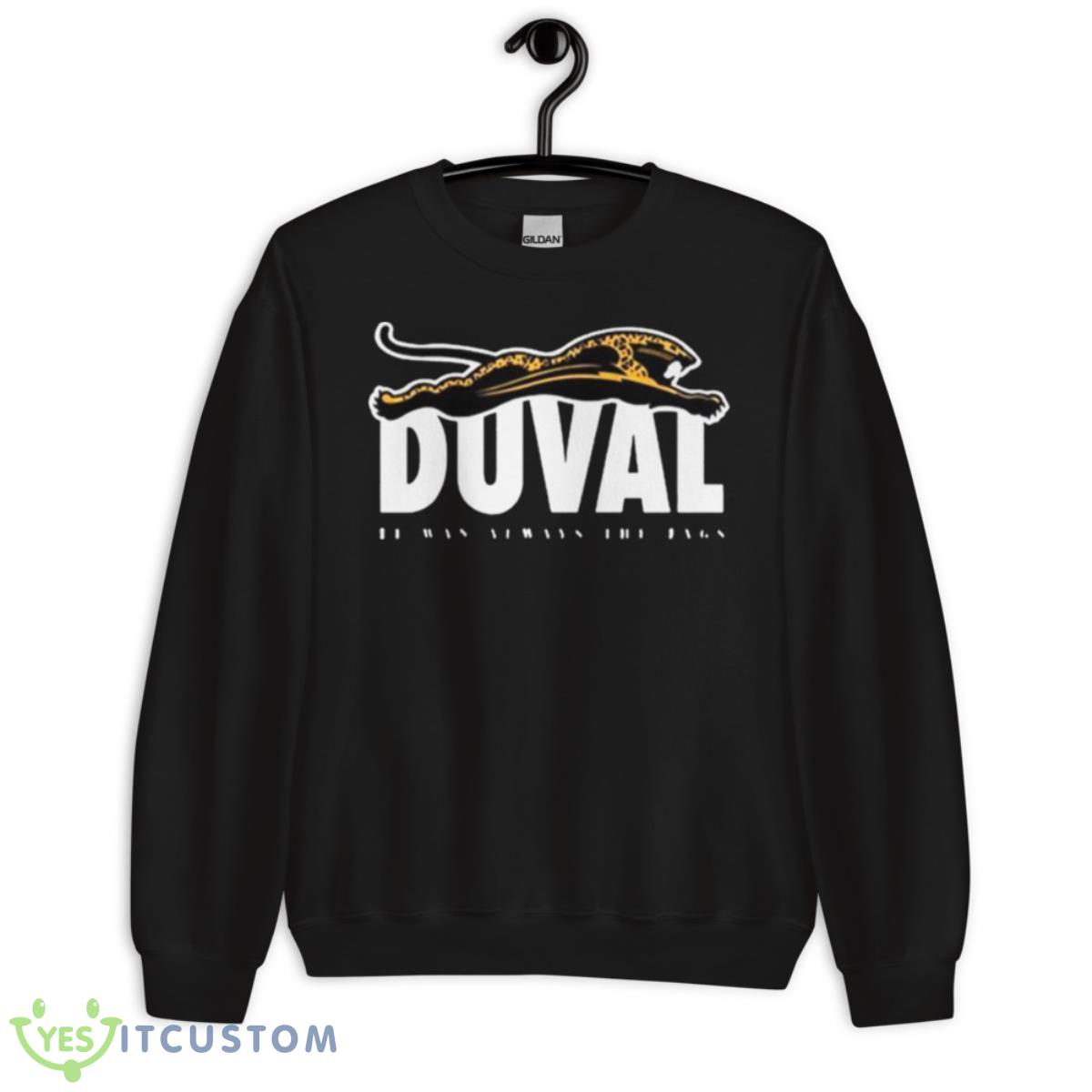 It was always the jags 2022 shirt 3 It was always the jags 2022 shirt - Unisex Crewneck Sweatshirt