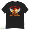 Kill Em All Let Rod Sort Em Out Rod Stewart shirt - G500 Men’s Classic T-Shirt