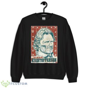 Kris Kristofferson Meet The Cool Guy shirt 8 Kris Kristofferson Meet The Cool Guy shirt - Unisex Crewneck Sweatshirt