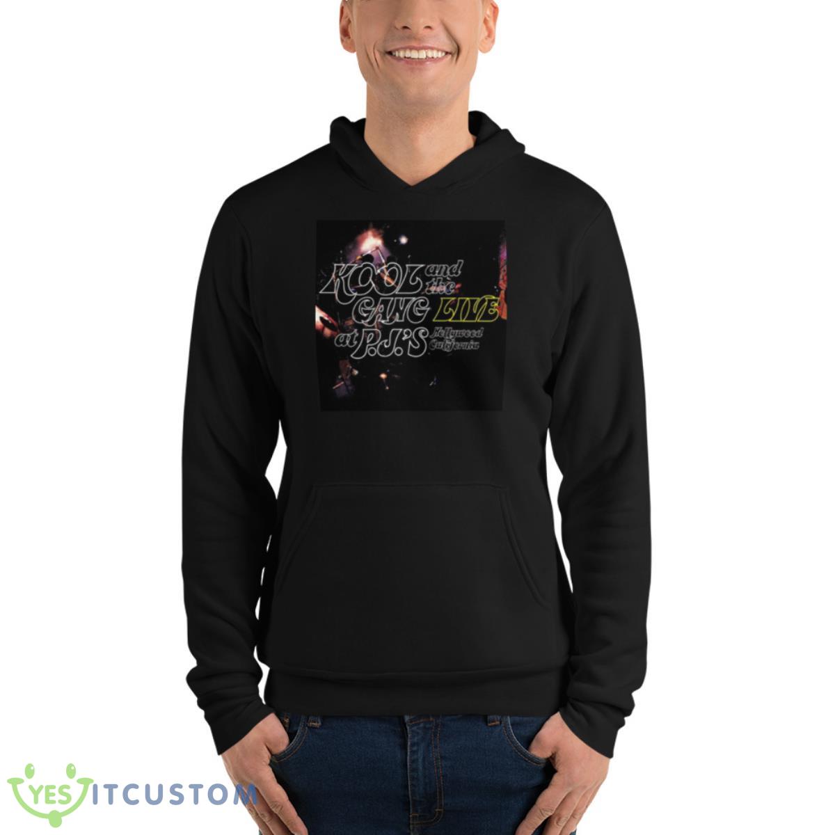 Live At Pjs Kool And The Gang shirt 4 Live At Pjs Kool And The Gang shirt - Unisex Fleece Pullover Hoodie