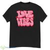 Love Vibes Cute Pink Heart Valentines Day Retro Leopard T Shirt - G500 Men’s Classic T-Shirt