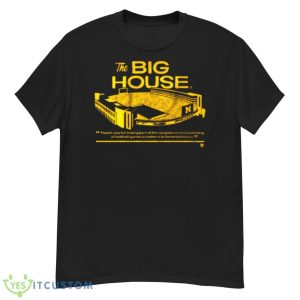 Michigan Football The Big House 2022 Shirt - G500 Men’s Classic T-Shirt