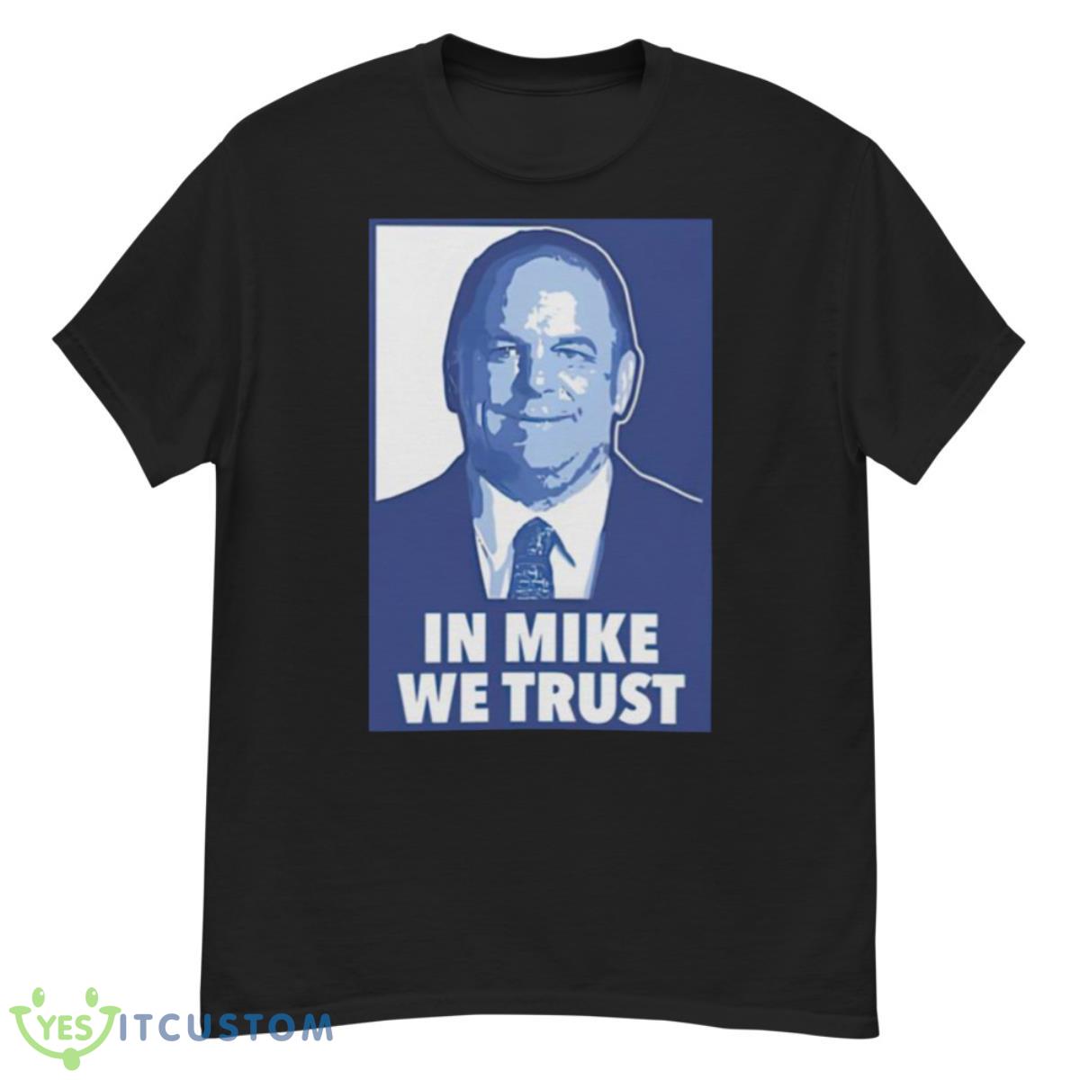 Mike Elko in Mike we trusShirt 6 Mike Elko in Mike we trusShirt - G500 Men’s Classic T-Shirt