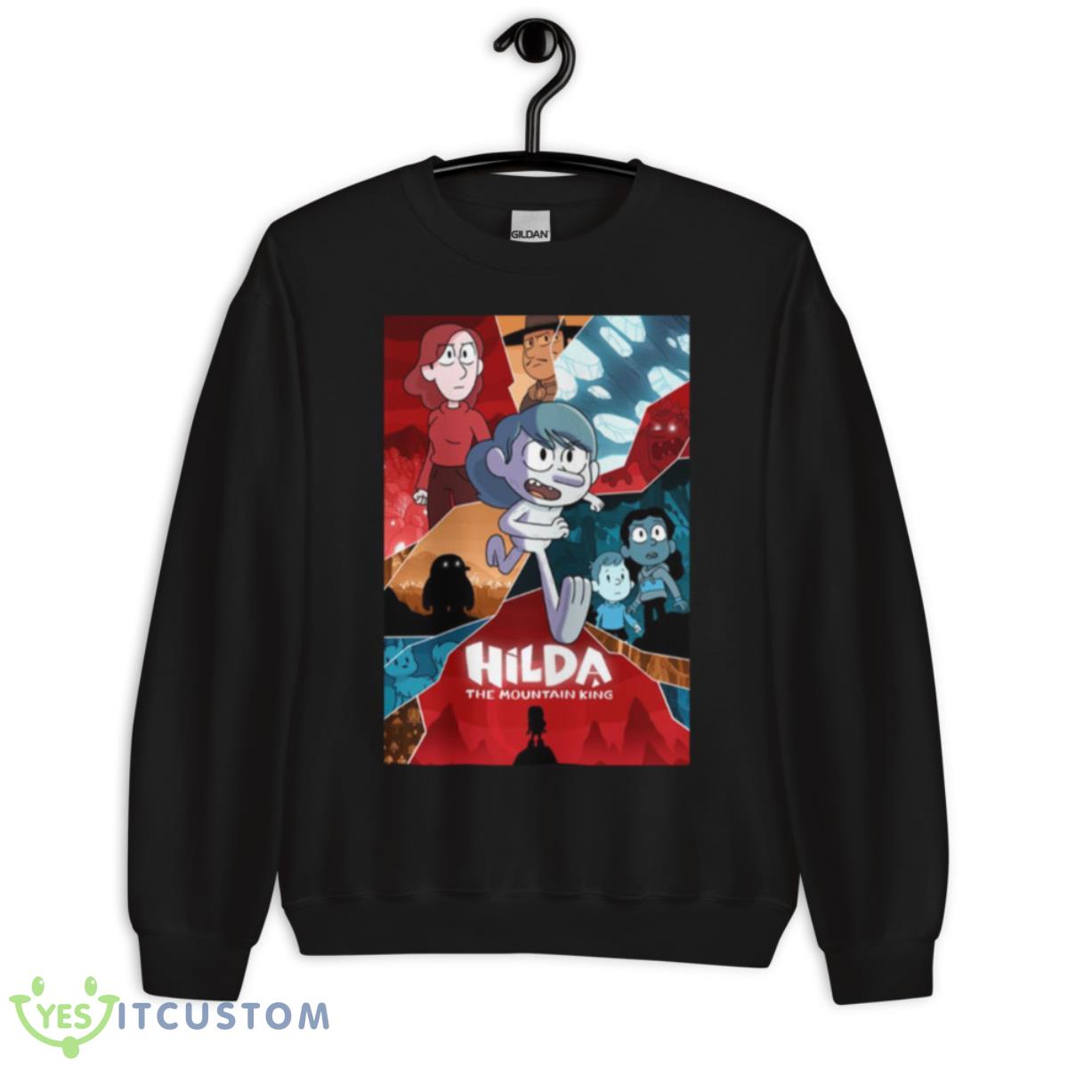 Mysterious People And Souls Hilda The Mountain King Graphic Gift shirt 13 Mysterious People And Souls Hilda The Mountain King Graphic Gift shirt - Unisex Crewneck Sweatshirt