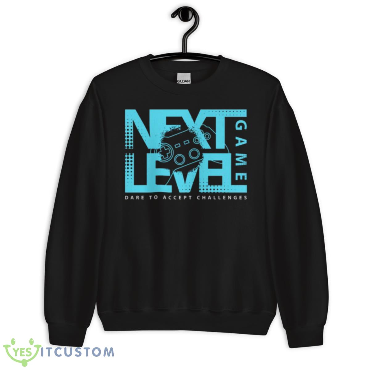 Next Level Game Truth Or Dare To Accept Challenges shirt 3 Next Level Game Truth Or Dare To Accept Challenges shirt - Unisex Crewneck Sweatshirt