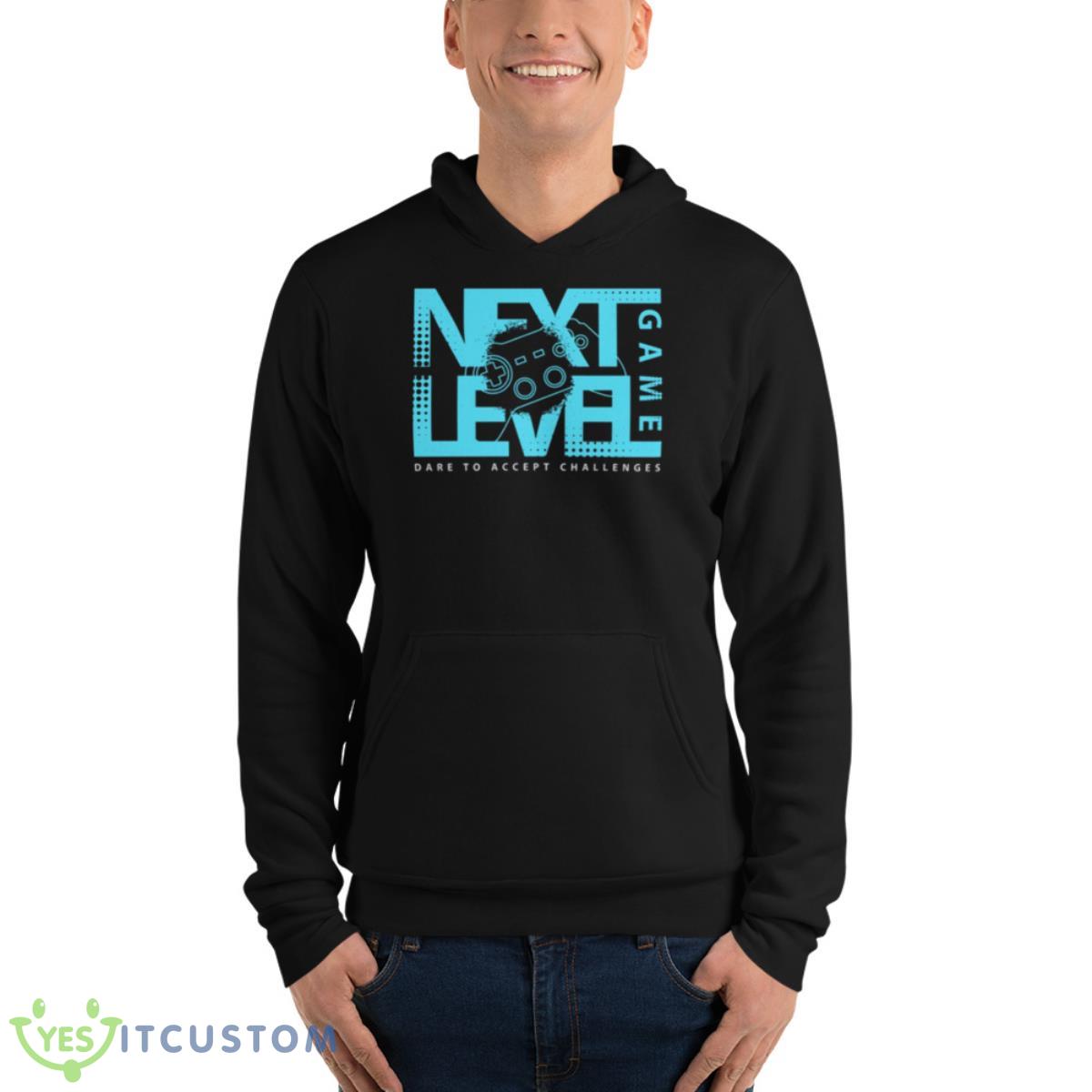 Next Level Game Truth Or Dare To Accept Challenges shirt 13 Next Level Game Truth Or Dare To Accept Challenges shirt - Unisex Fleece Pullover Hoodie