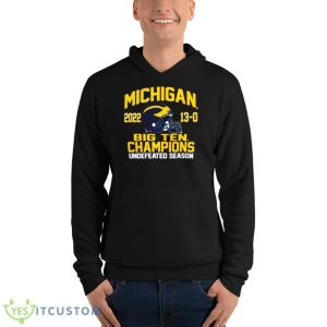 Nice university of Michigan Football 2022 Big Ten Champions 13 0 undefeated season shirt 9 Nice university of Michigan Football 2022 Big Ten Champions 13 0 undefeated season shirt - Unisex Fleece Pullover Hoodie