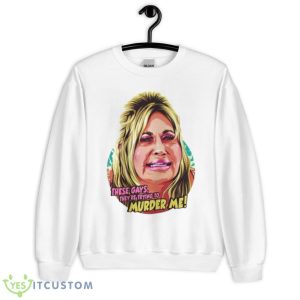 Nordacious These Gays They’re Trying To Murder Me New Shirt - Unisex Heavy Blend Crewneck Sweatshirt