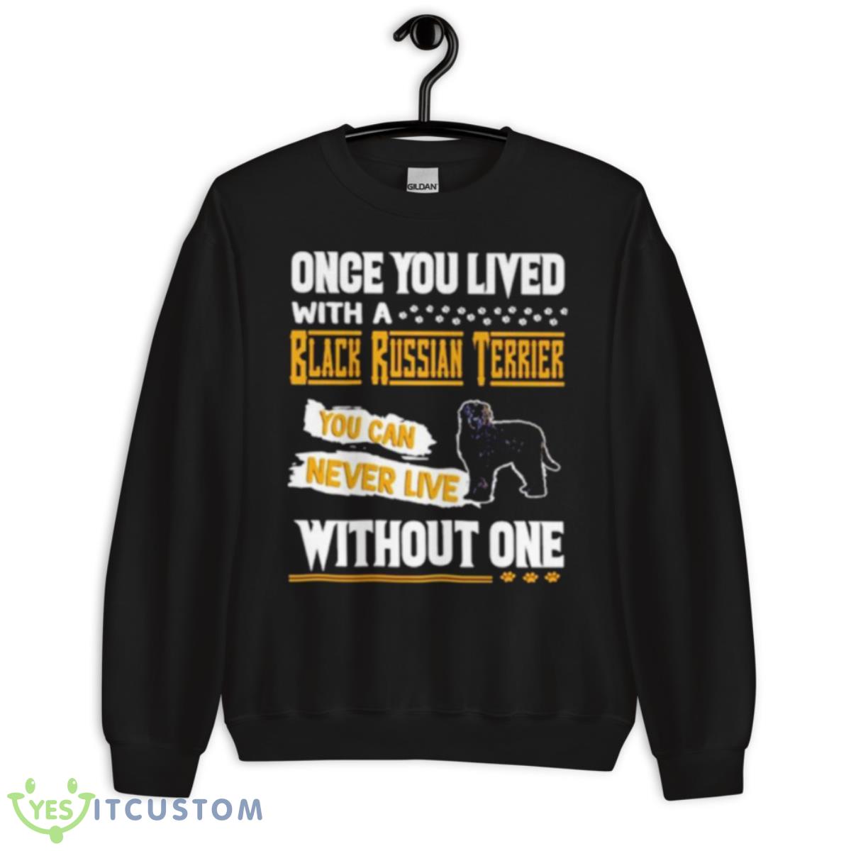 Once You Lived With A Black Russian Terrier Shirt 3 Once You Lived With A Black Russian Terrier Shirt - Unisex Crewneck Sweatshirt