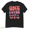 One Loved Teacher Groovy Retro Valentines Day Teacher School T Shirt - G500 Men’s Classic T-Shirt