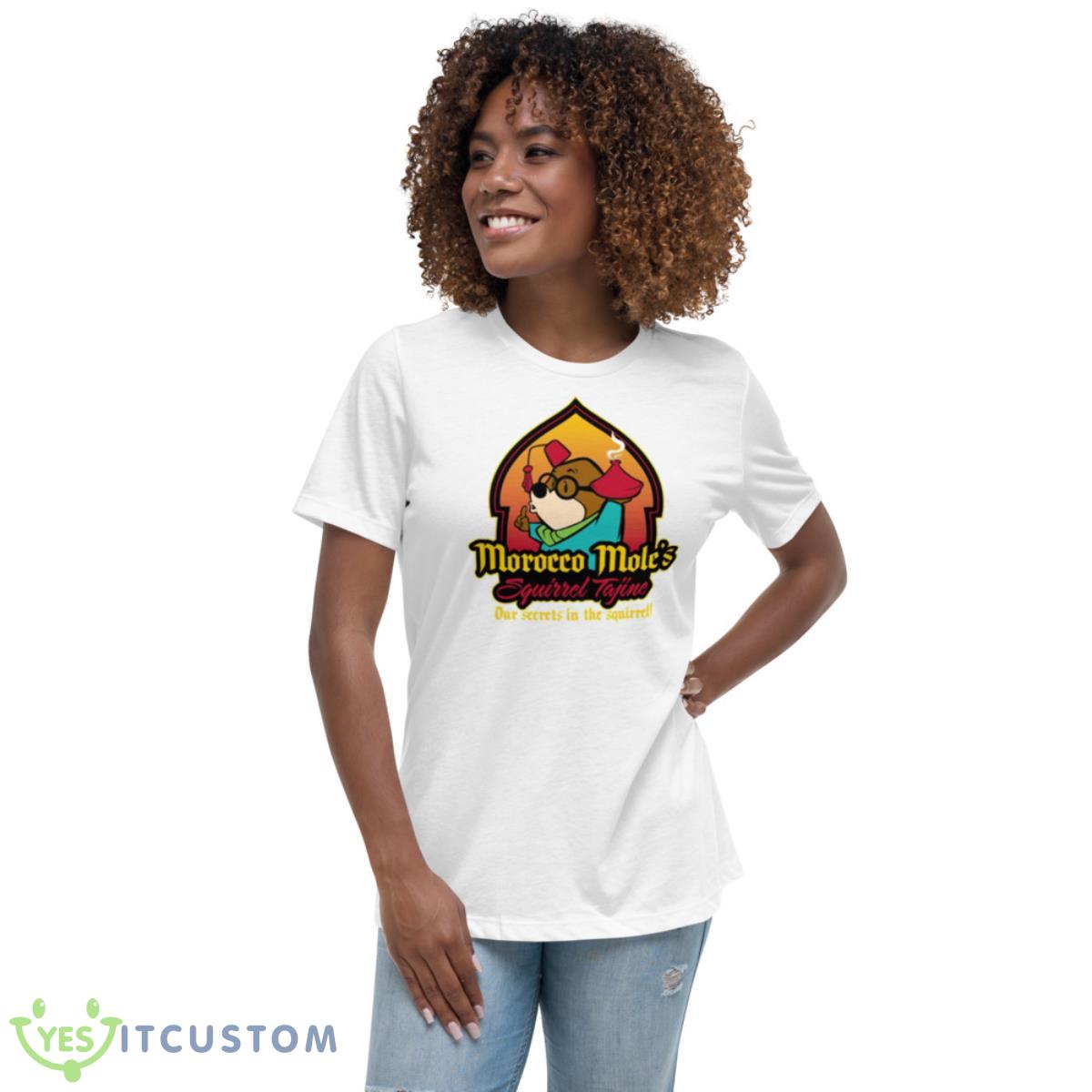 Our Secrets In The Squirrel Morocco Mole’s Squirrel Tajine shirt 5 Our Secrets In The Squirrel Morocco Mole’s Squirrel Tajine shirt - Women's Relaxed Short Sleeve Jersey Tee