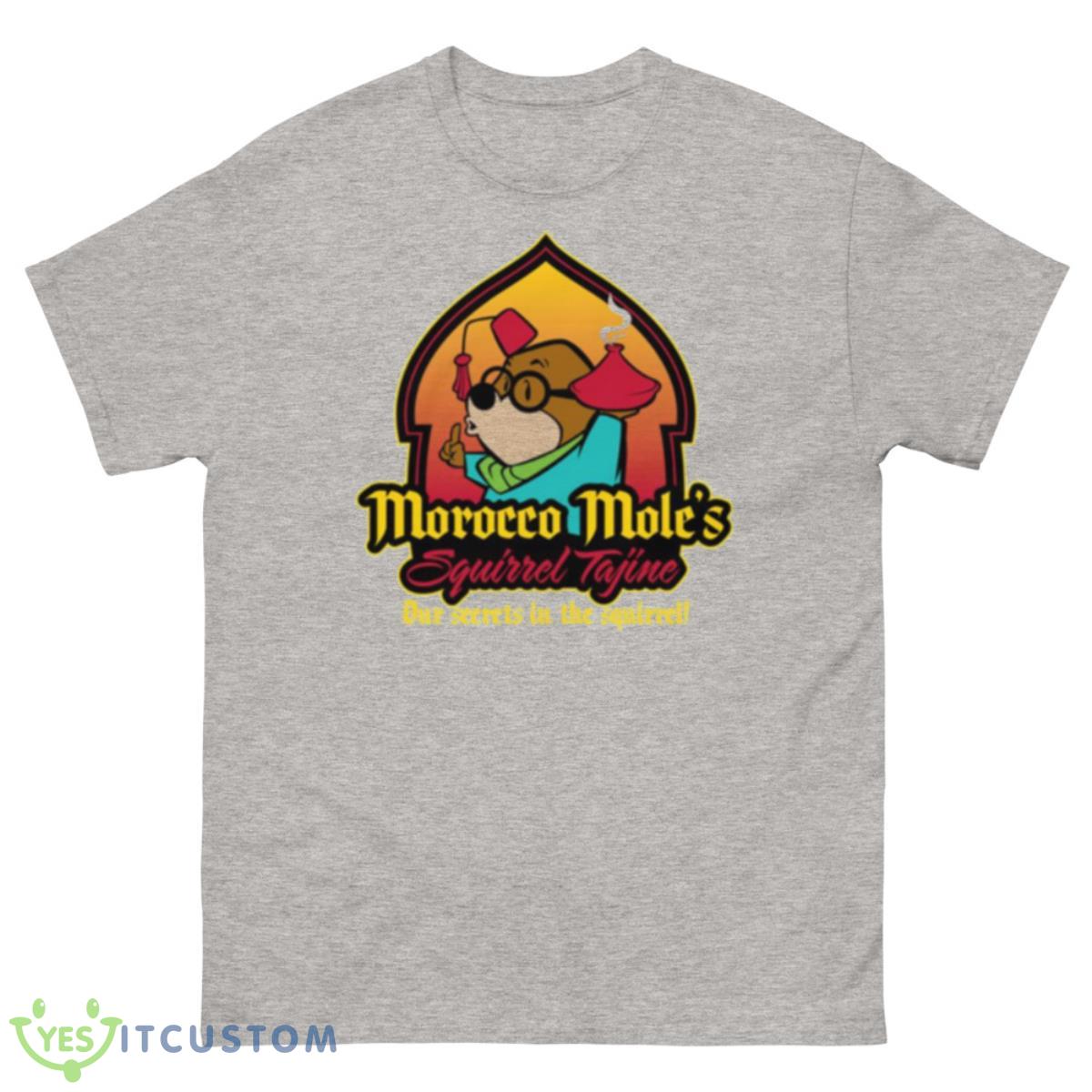 Our Secrets In The Squirrel Morocco Mole’s Squirrel Tajine shirt 5 Our Secrets In The Squirrel Morocco Mole’s Squirrel Tajine shirt - 500 Men’s Classic Tee Gildan