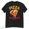 Pizza Is My Valentine Love Heart Valentines Day Girl Boy Shirt - G500 Men’s Classic T-Shirt