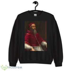 Pope Clement Vii Catholic Pope shirt 8 Pope Clement Vii Catholic Pope shirt - Unisex Crewneck Sweatshirt