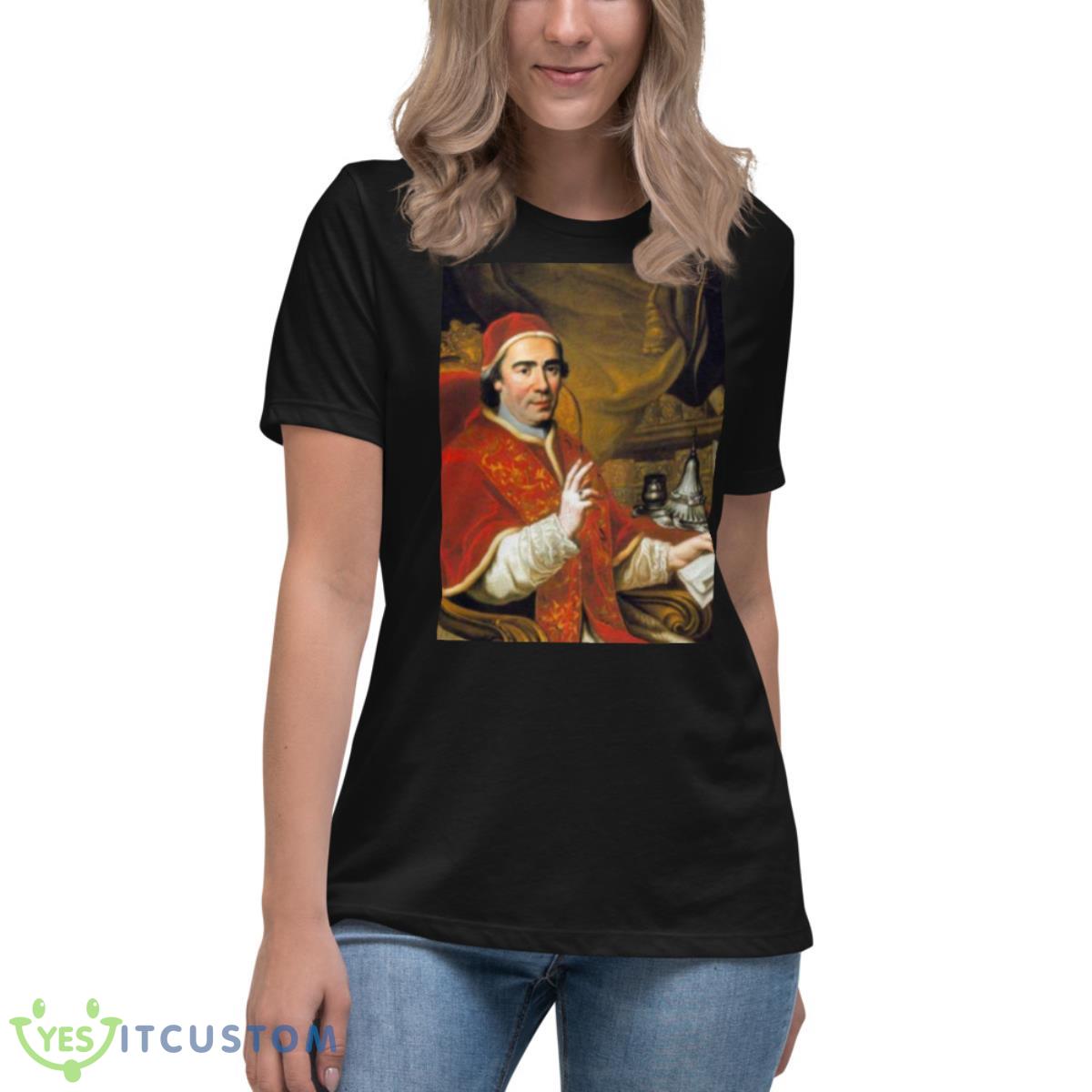 Pope Clement Xiv Catholic Pope shirt 6 Pope Clement Xiv Catholic Pope shirt - Women's Relaxed Short Sleeve Jersey Tee