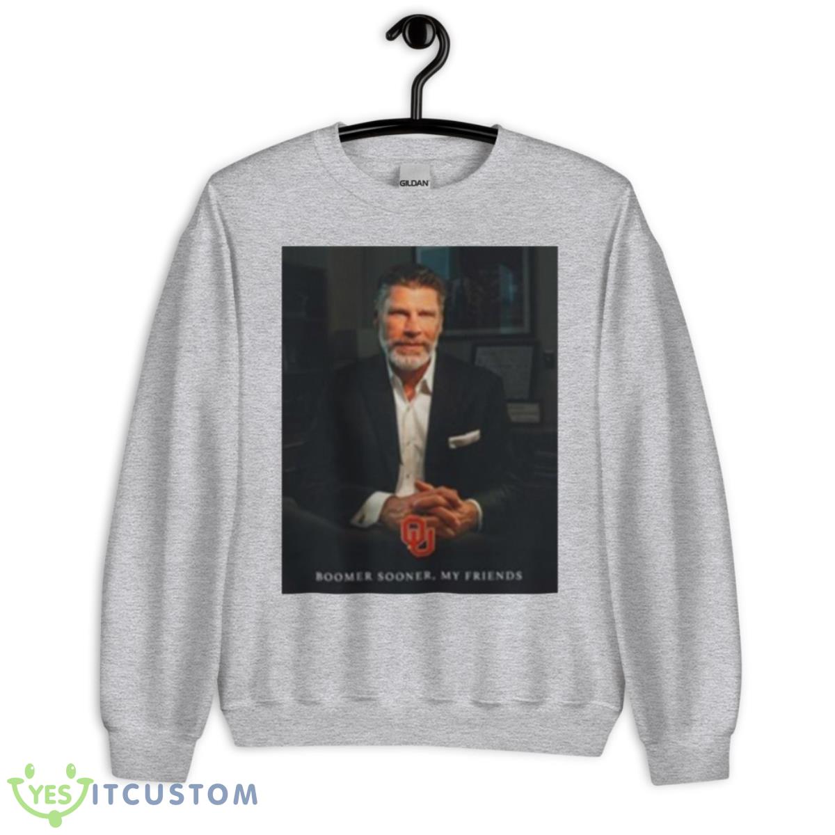 Porter Moser Boomer Sooner My Friends Shirt 6 Porter Moser Boomer Sooner My Friends Shirt - Unisex Heavy Blend Crewneck Sweatshirt