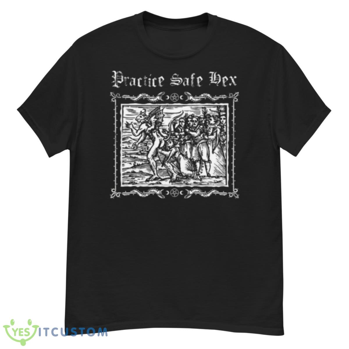 Practice Safe Hex Vintage woodcut Shirt 12 Practice Safe Hex Vintage woodcut Shirt - G500 Men’s Classic T-Shirt