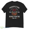 Prospecting Silver & Gold Bumble Hunting Since 1964 Shirt - G500 Men’s Classic T-Shirt