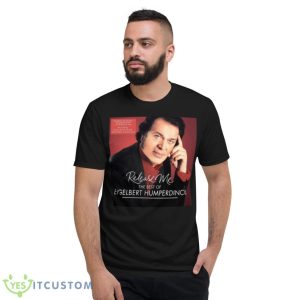 Release Me The Best Of Engelbert Humperdinck shirt Product Photo 2