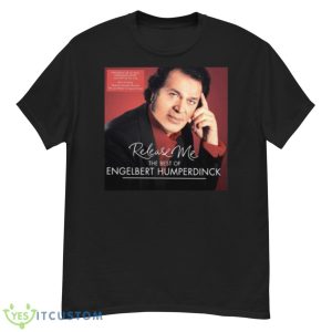 Release Me The Best Of Engelbert Humperdinck shirt Product Photo 1