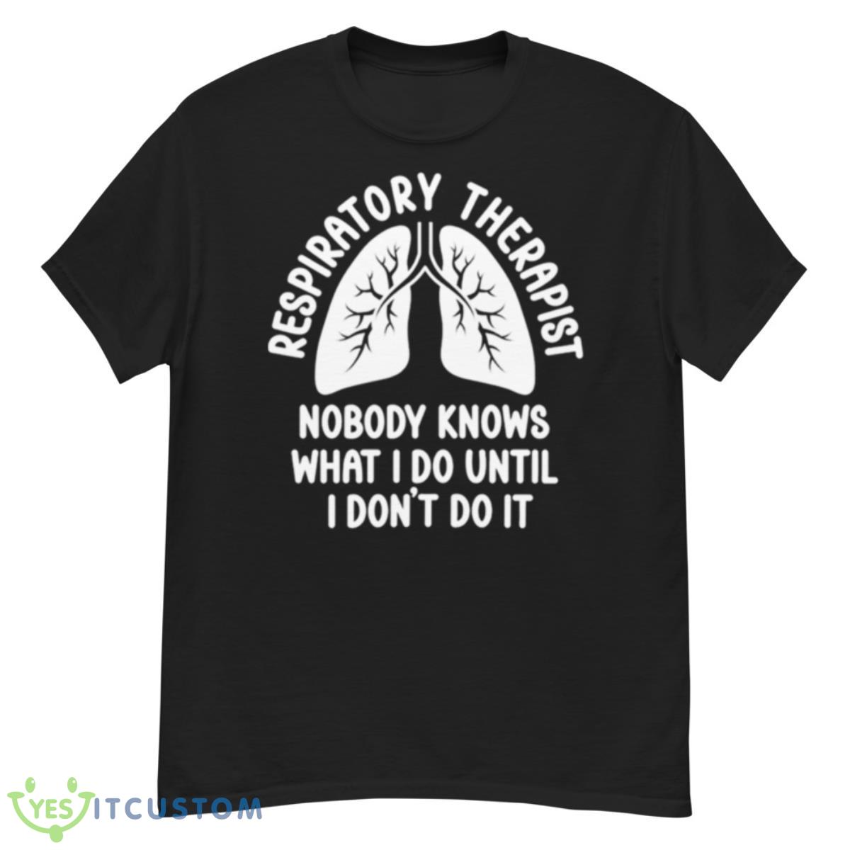 Respiratory Therapy Shirt 12 Respiratory Therapy Shirt - G500 Men’s Classic T-Shirt