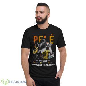 Rip Pele Brazil Football Thank You For The Memories shirt - Short Sleeve T-Shirt