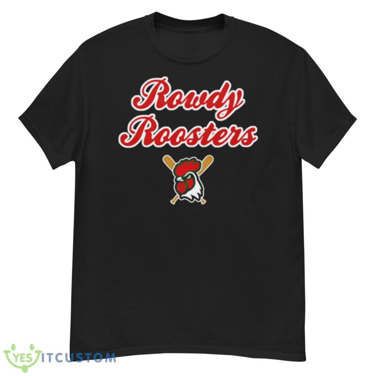 Rowdy Roosters shirt 12 Rowdy Roosters shirt - G500 Men’s Classic T-Shirt