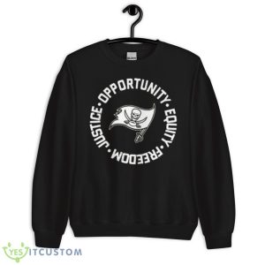 Tampa Bay Buccaneers Opportunity Equality Freedom Justice shirt Product Photo 3
