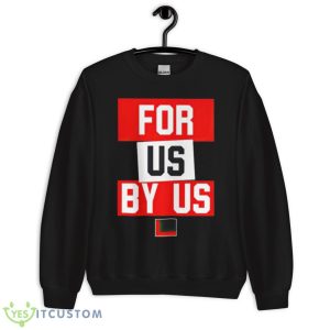 Texans for us by us shirt - Unisex Crewneck Sweatshirt