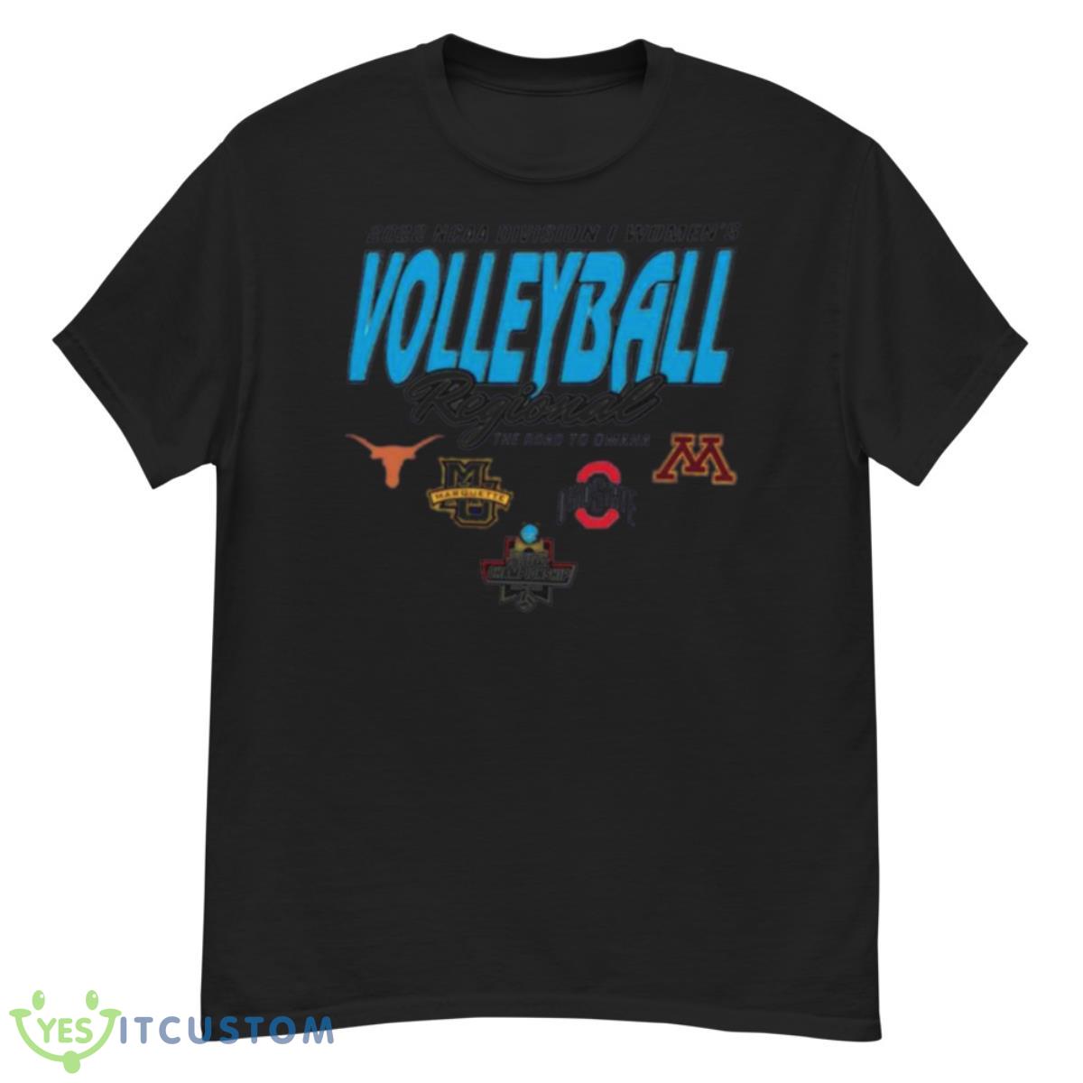 Texas 2022 NCAA Division I Women’s Volleyball Regional The Road To Omaha Shirt 12 Texas 2022 NCAA Division I Women’s Volleyball Regional The Road To Omaha Shirt - G500 Men’s Classic T-Shirt