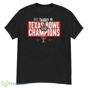 Texas Tech Red Raiders 2022 Texas Bowl Champions Shirt - G500 Men’s Classic T-Shirt