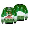 Welcome Christmas Bring Your Cheer Cheer Akk Whos Far And Near Green Ugly Christmas Sweater - Mockup 3D Sweatshirt( theo template)