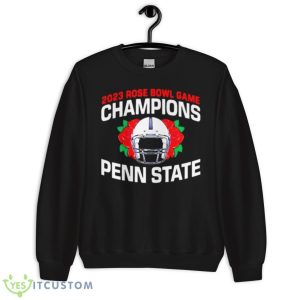 2023 Rose Bowl Game Champions Penn State Football Shirt - Unisex Crewneck Sweatshirt