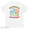 All my homies are Humble and Repentant Shirt - 500 Men’s Classic Tee Gildan