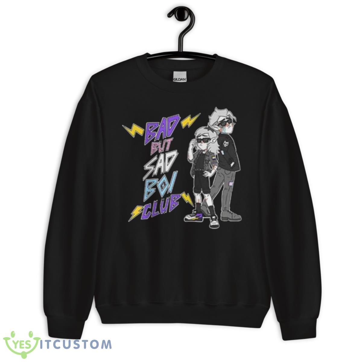 Bad But Sad Boi Club Classic Shirt 13 Bad But Sad Boi Club Classic Shirt - Unisex Crewneck Sweatshirt