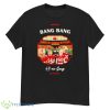 Bang Bang San Fransisco 49ers Gang Players In Stadium Shirt - G500 Men’s Classic T-Shirt
